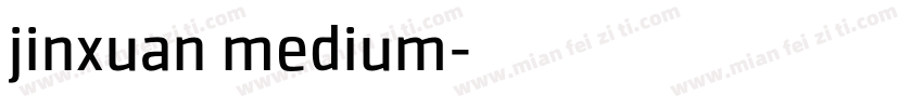 jinxuan medium字体转换